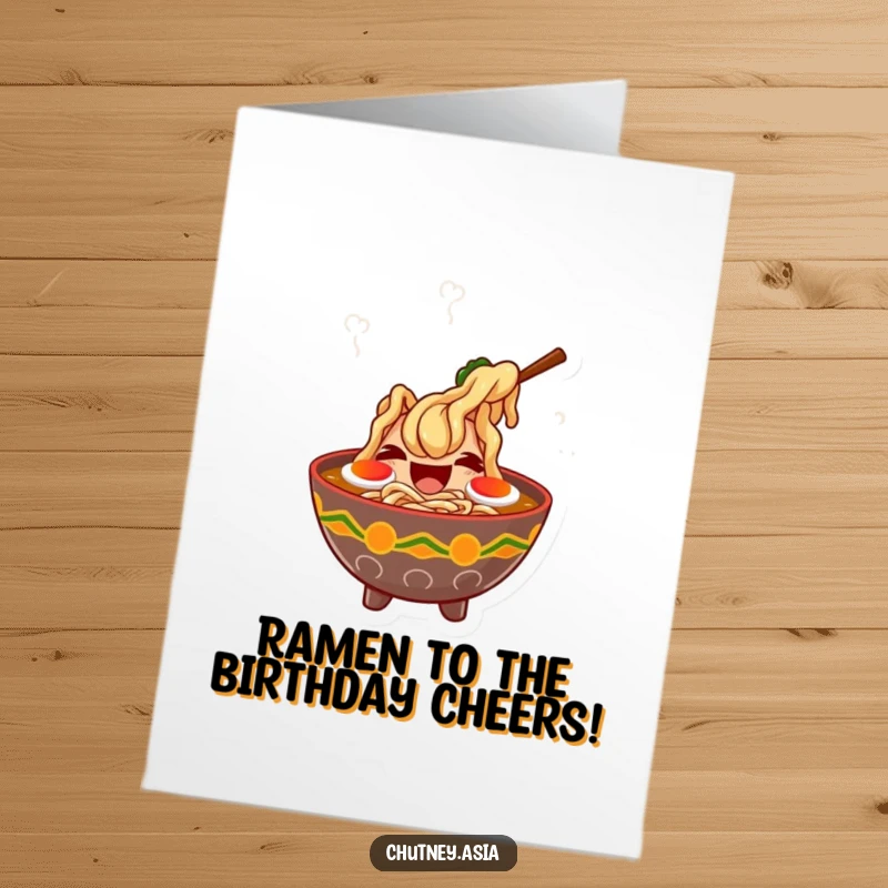 Funny free printable birthday card: a giggling ramen bowl with dancing steam sends warm, happy birthday wishes.